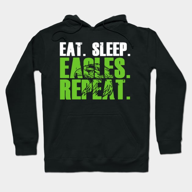 Eat Sleep Eagles Repeat Hoodie by Anlons